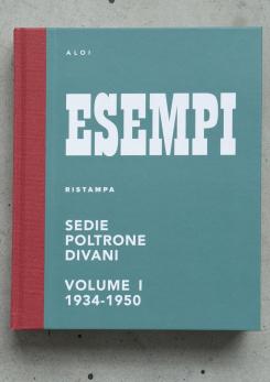 Compasso - ESEMPI Reprint - Chairs, Armchairs and Sofas, 1934-1950 VOL. I